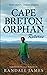 Cape Breton Orphan Returns
