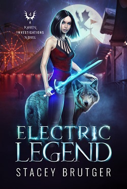 Electric Legend (Raven Investigations, #4)