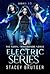 Electric Series Books 1-3 (Raven Investigations, #1-3)