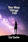 The Way Things Fall