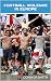 Football violence in Europe