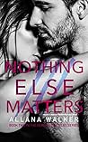 Nothing Else Matters (Demons Disciples MC #2) Nothing Else Matters (Demons Disciples MC #2)
