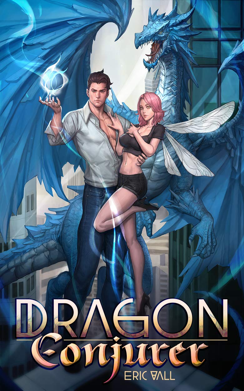 Dragon Conjurer (Dragon Conjurer, #1)