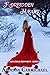 Forbidden Heart (Sun Child Prophecy, #2)