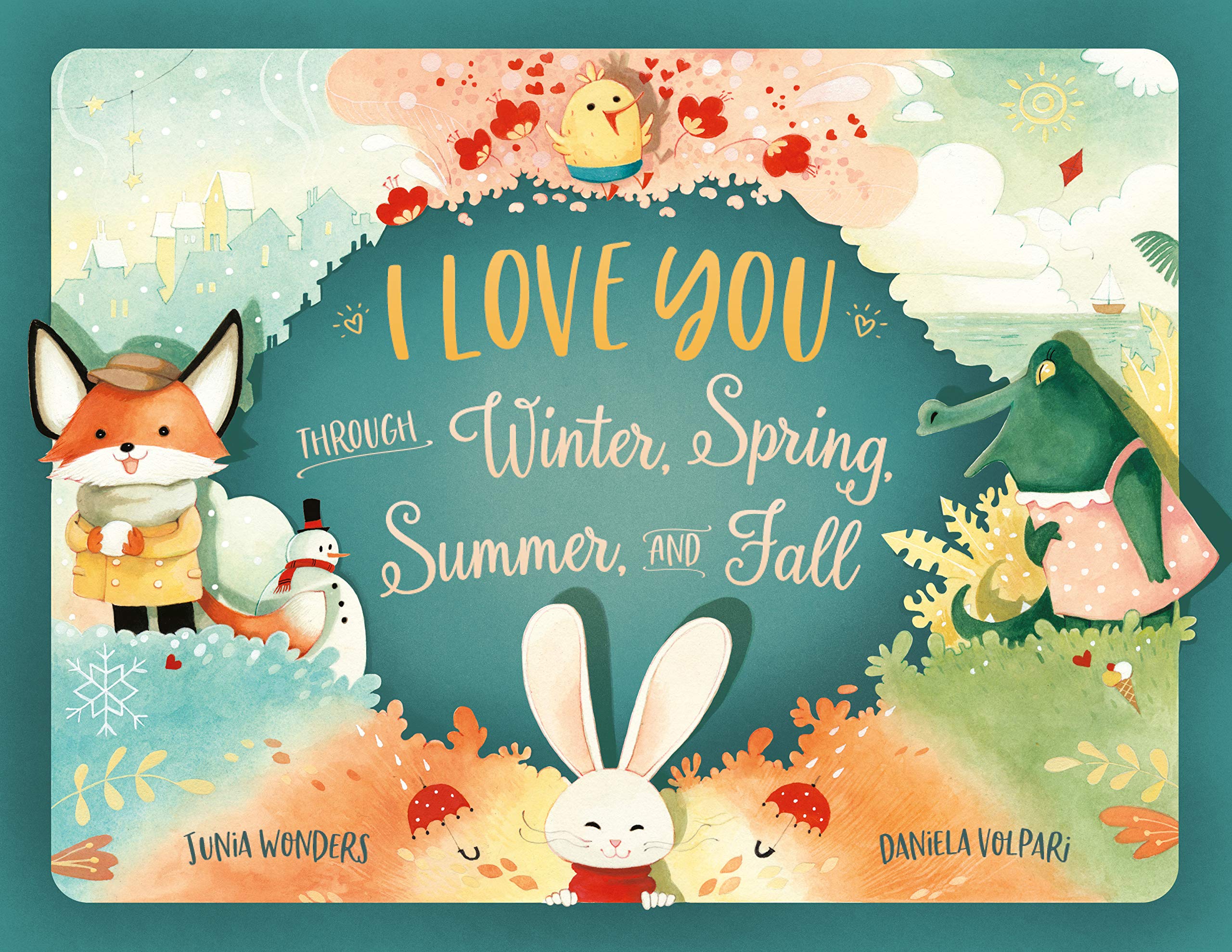 I Love You Through Winter, Spring, Summer, and Fall (Kindle Edition)