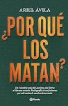 ¿Por qué los matan?