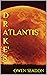 Drake's Atlantis: Book 1