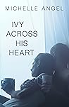 Ivy Across His Heart