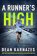 A Runner’s High: My Life in Motion 