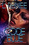 Code Blue: Tales ...