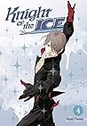 Knight of the Ice, Vol. 4 by Yayoi Ogawa