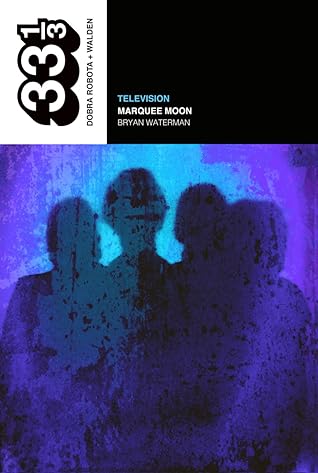 Marquee Moon By Bryan Waterman marquee moon by bryan waterman