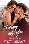 Falling into You