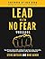 Lead With No Fear Workbook:...