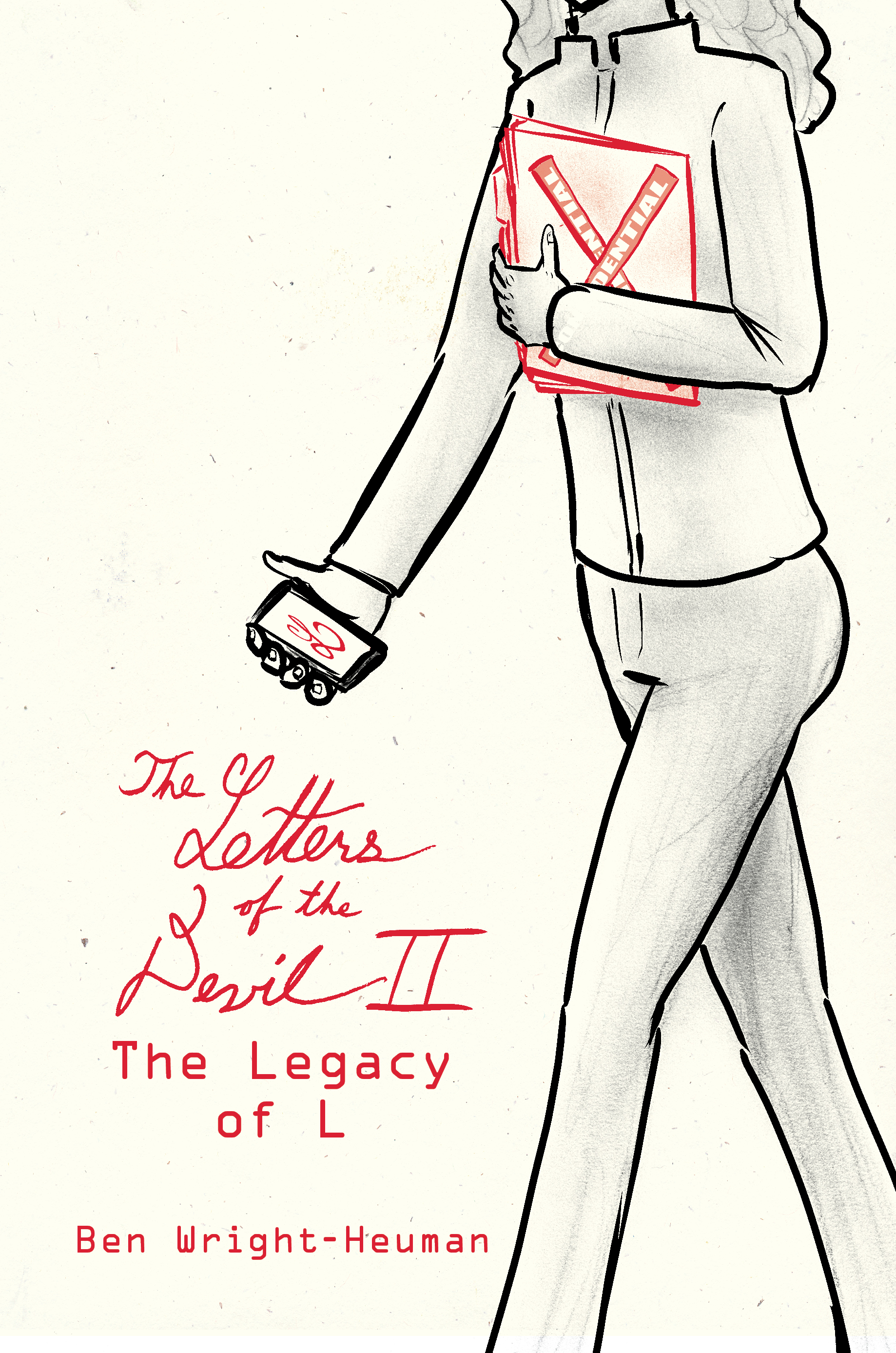 The Letters of the Devil II: The Legacy of L (The Letters of the Devil, #2)