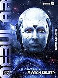 NEBULAR 51: Mission Khmeer: Épisode (NEBULAR Édition Française)