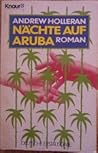 Nächte auf Aruba by Andrew Holleran