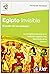 Egipto Invisible/ Invisible Egypt (Spanish Edition)
