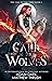 Call of the Wolves (Call of...
