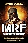 MRF Shadow Troop:...
