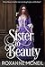 Sister to Beauty (Sweet His...