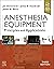Anesthesia Equipment E-Book...