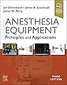 Book cover for Anesthesia Equipment E-Book: Principles and Applications