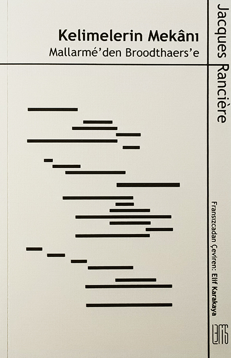 Kelimelerin Mekânı: Mallarmé’den Broodthaers’e