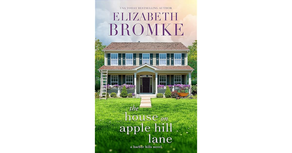The House on Apple Hill Lane by Elizabeth Bromke