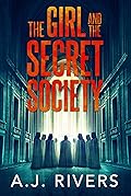 The Girl and the Secret Society