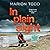In Plain Sight (Detective Clare Mackay, #2)