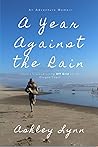 A Year Against the Rain: Lessons Learned Living Off-Grid on the Oregon Coast