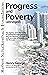 Progress and Poverty Abridg...