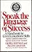 Speak the Language of Success