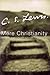Mere Christianity by C.S. Lewis