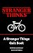 Stranger Thinks: A Stranger...