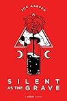 Silent as the Grave by Zoe Aarsen