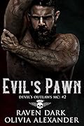 Evil's Pawn