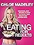Eating for Results by Chloe Madeley