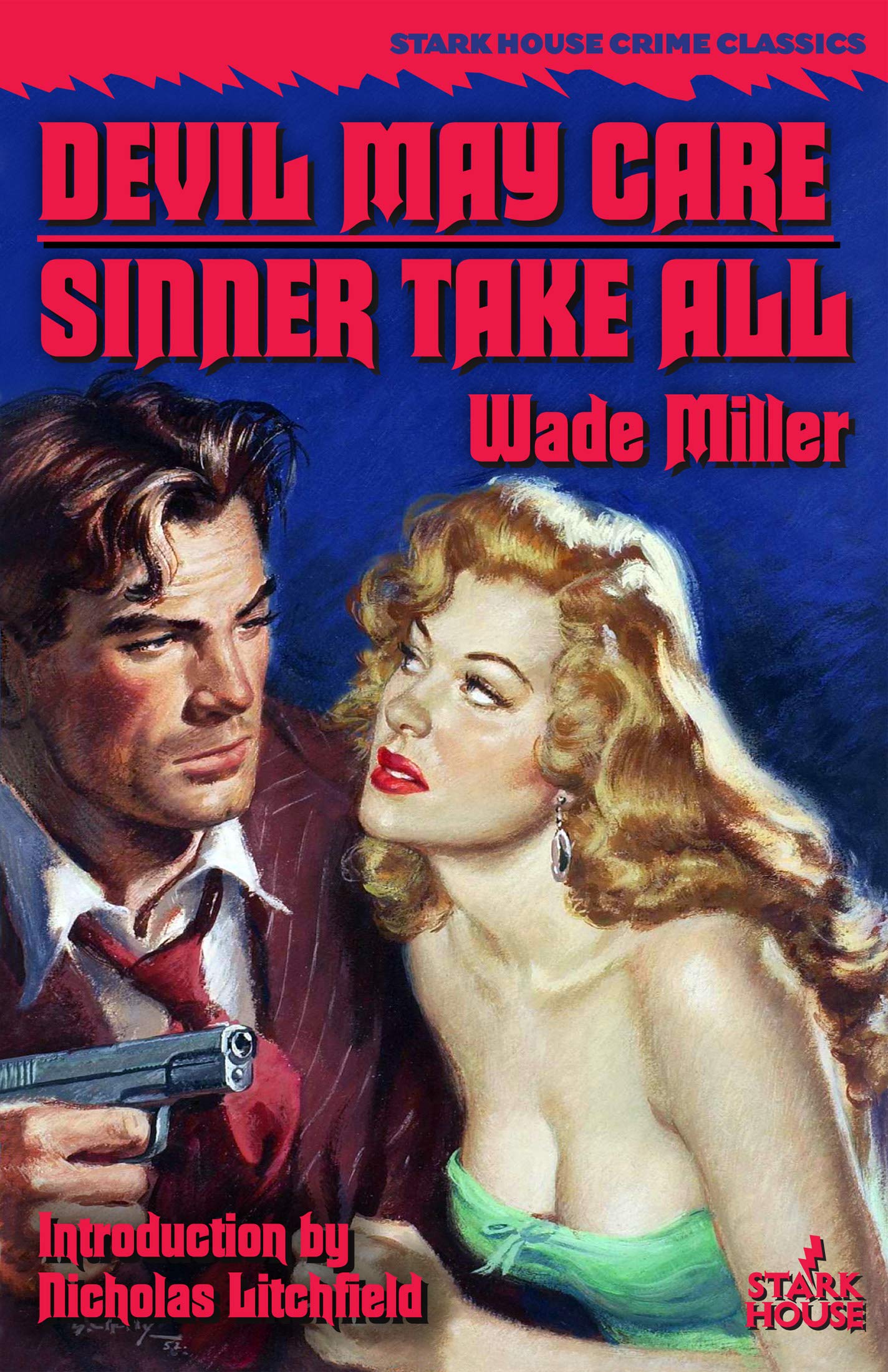 Devil May Care / Sinner Take All (Kindle Edition)