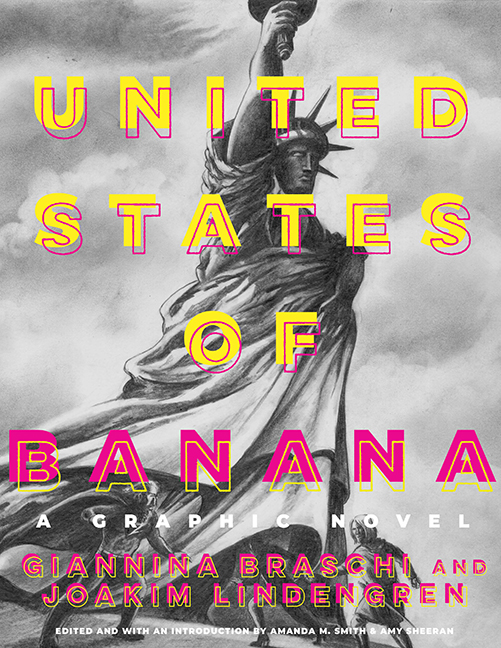 United States of Banana: A Graphic Novel (Latinographix)