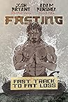 Fasting: Fast Tra...