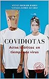 COVIDIOTAS by Natalia Gomez Alvarez