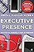 Executive Presence: The POISE Formula for Leadership
