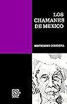 Los Chamanes de M...
