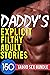 Daddy's Explicit Filthy Adu...