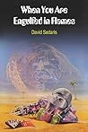 When You Are Engulfed in Flames Book cover for When You Are Engulfed in Flames