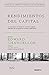 Rendimientos del capital: La inversión a lo largo del ciclo del capital: informes de un gestor de fondos (2002-2015)
