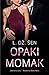 Opaki momak (Sinners of Saint, #1)