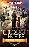 Through the Fire:...
